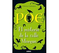 El misterio de la calle Morgue: 1 (EL JOVEN POE)