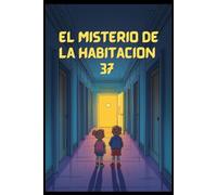 El misterio de la habitación 37