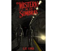 El Misterio De Las Sombras