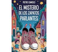 El Misterio De Los Zapatos Parlantes