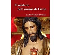El misterio del Corazón de Cristo