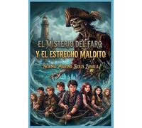 EL MISTERIO DEL FARO Y EL ESTRECHO MALDITO