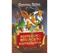El misterioso manuscrito de Nostrarratus: Geronimo Stilton 3