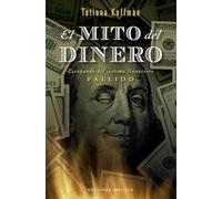El mito del dinero (Éxito)