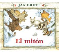 El miton: In Cuento Folclorico Ucraniano / a Ukrainian Folktale