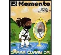 El Momento: Una historia de Jafar Curry Jr.