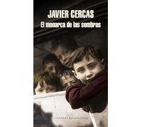 El monarca de las sombras / The Monarch of Shadows (Random House)