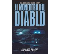 El monedero del diablo: (Saga policial Bermejo y Roncero, Libro 7)