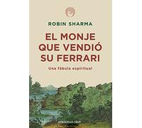 El monje que vendi su Ferrari - Spanish Language Paperback NEW Sharma, Robin S