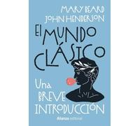 El mundo clásico: una breve introducción (13/20)