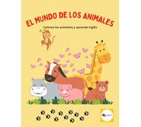 El mundo de los animales: Aprende inglés con los animales