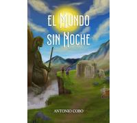 EL MUNDO SIN NOCHE
