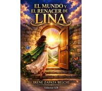 EL MUNDO Y EL RENACER DE LINA