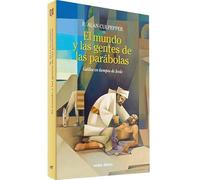 El mundo y las gentes de las parábolas
