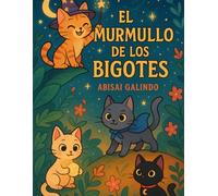 El Murmullo de los Bigotes