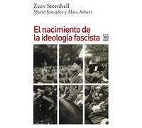 El Nacimiento de La Ideologia Fascista