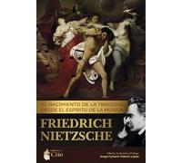 EL NACIMIENTO DE LA TRAGEDIA DESDE EL ESPÍRITU DE LA MÚSICA