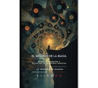 EL NEGOCIO DE LA MAGIA: Poder, contratos y ética en la industria musical (Illuminati)
