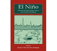 El Ni?o: Historical and Paleoclimatic Aspects of the Southern Oscillation