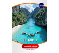 El Nido Guide de voyage 2026: Découvrez les attractions, monuments historiques, perles cachées, conseils de voyage avec des itinéraires parfaits pour des vacances inoubliables