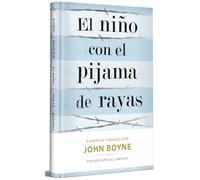 El Niño Con El Pijama de Rayas (Edición Limitada Firmada) / The Boy in the Striped Pajamas (Limited Signed Edition) (Campaña Libros firmados)