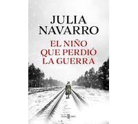 El niño que perdió la guerra (Éxitos)