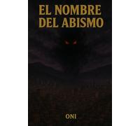El nombre del abismo