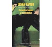 El novelista ingenuo y el sentimental / The Naive and the Sentimental Novelist (Literatura Mondadori / Mondadori Literature)