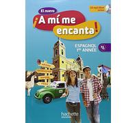 El Nuevo !!A Mi Me Encanta!: Livre De L'eleve