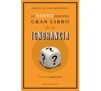 El nuevo pequeño gran libro de la ignorancia (Contextos)