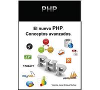 El nuevo PHP. Conceptos avanzados.