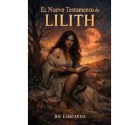 El Nuevo Testamento de Lilith