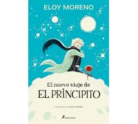 El nuevo viaje de El Principito (Biblioteca Saint-Exupéry)