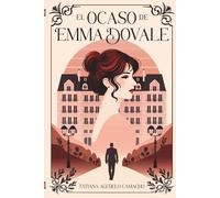 El ocaso de Emma Dovale: Romance prohibido con diferencia de edad en un hotel lleno de secretos (Romances Prohibidos)