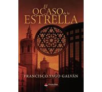 EL OCASO DE LA ESTRELLA