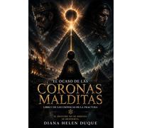 El Ocaso de las Coronas Malditas: Libro 1 (Las Crónicas de la Fractura)