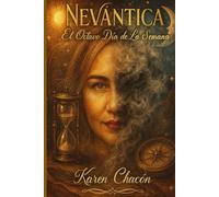 El octavo dia de la semana