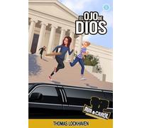 El Ojo de Dios (Libro 5): Ava y Carol: Agencia de Detectives