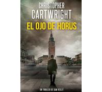 El Ojo de Horus (Un Thriller De Sam Reilly)