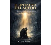 EL OPERATIVO DEL MIEDO