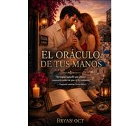 EL ORÁCULO DE TUS MANOS