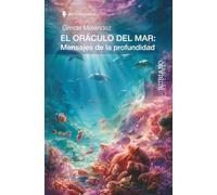 EL ORÁCULO DEL MAR: Mensajes de la profundidad