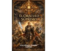 EL ORACULO SUPREMO (CRÓNICAS DE VELKARION)