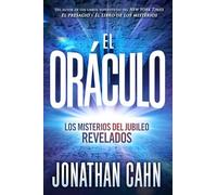 El oráculo / The Oracle: Los Misterios del Jubileo Revelados