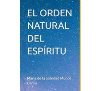 EL ORDEN NATURAL DEL ESPÍRITU