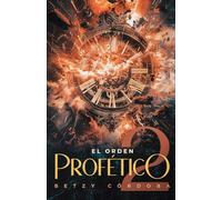 El Orden Profético II: Doctrina, Gobierno y Gloria para una voz Sujeta
