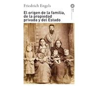 El origen de la familia, de la propiedad privada y del Estado