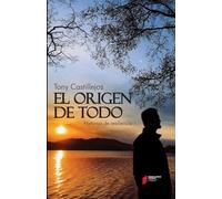 El Origen de Todo: Historias de Resiliencia