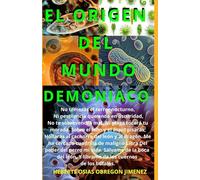 EL ORIGEN DEL MUNDO DEMONIACO