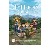EL ORIGEN: LOS HÉROES DEL ORÁCULO: LAS LEYENDAS DE HESPERIA. VOLUMEN I: 1